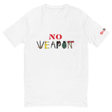 No Weapon Short Sleeve T-shirt